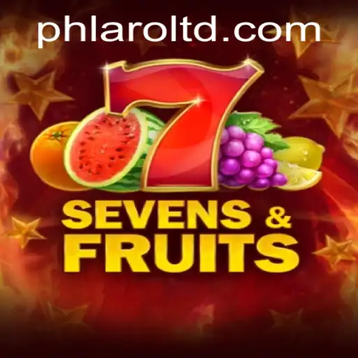 Discovering SevensFruits: A New Chapter in the World of PHLARO